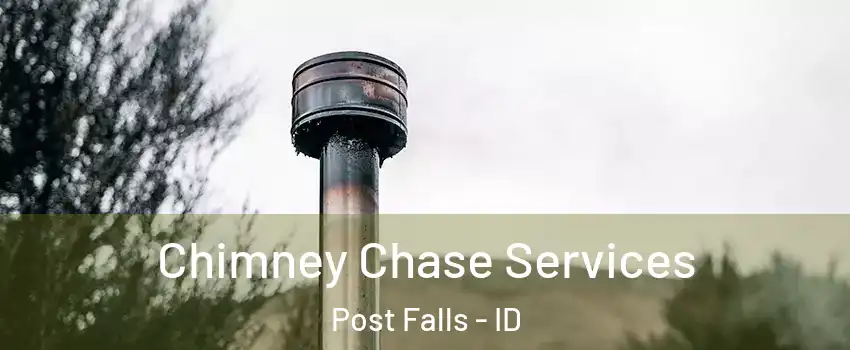  Chimney Chase Services Post Falls - ID