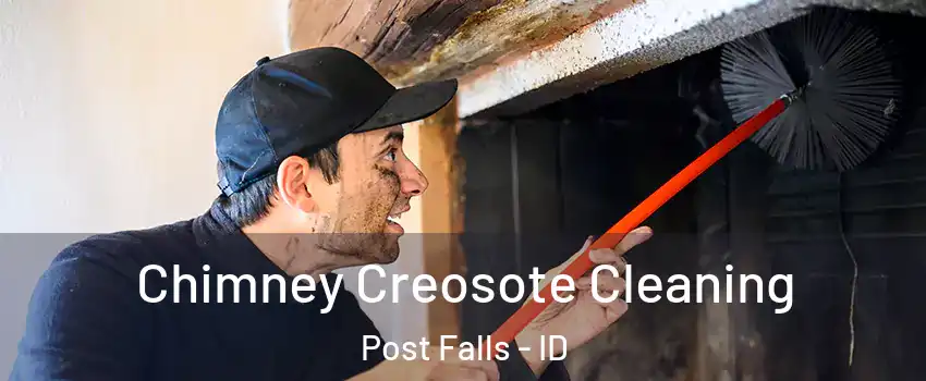  Chimney Creosote Cleaning Post Falls - ID
