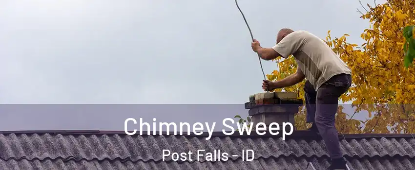  Chimney Sweep Post Falls - ID