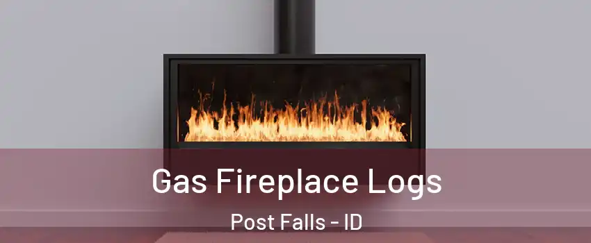 Gas Fireplace Logs Post Falls - ID